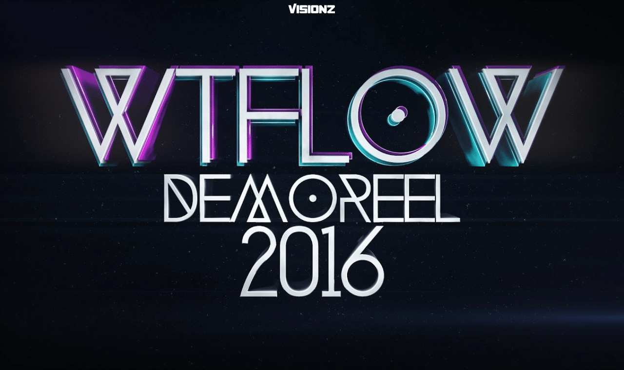 WTFLOW – DemoReel 2016