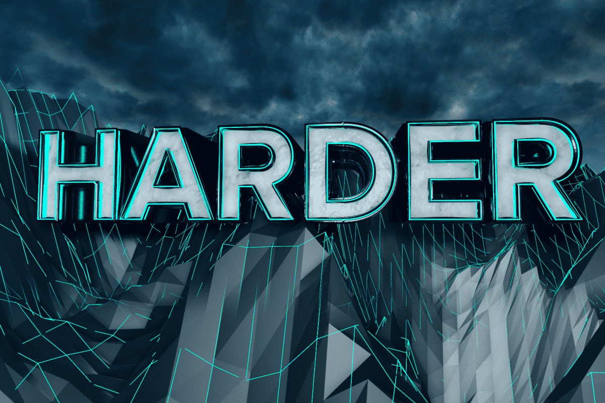 HARDER